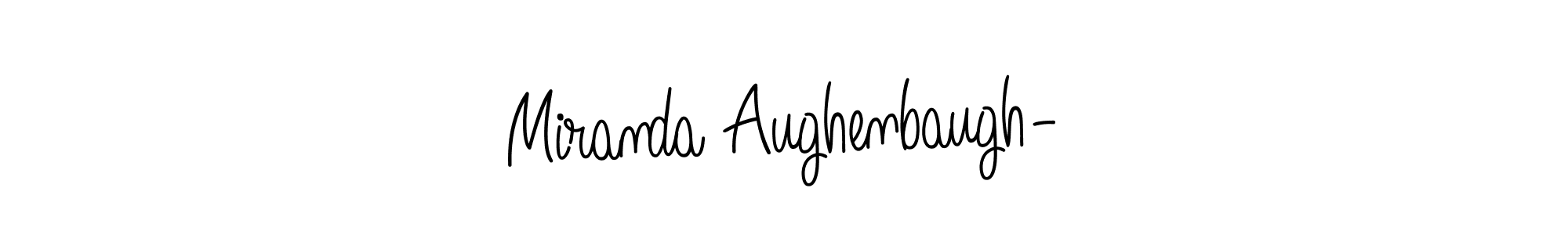 Make a beautiful signature design for name Miranda Aughenbaugh-. Use this online signature maker to create a handwritten signature for free. Miranda Aughenbaugh- signature style 5 images and pictures png