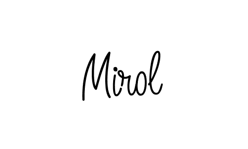 Once you've used our free online signature maker to create your best signature Angelique-Rose-font-FFP style, it's time to enjoy all of the benefits that Mirol name signing documents. Mirol signature style 5 images and pictures png