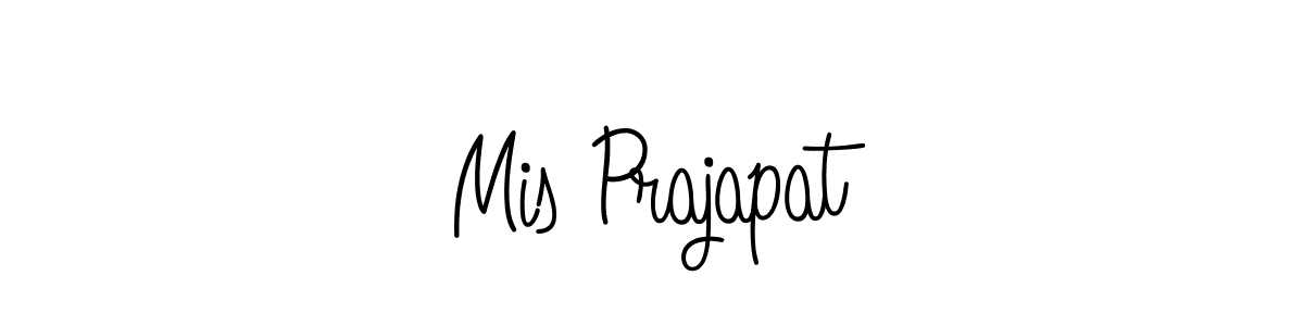 Make a short Mis Prajapat signature style. Manage your documents anywhere anytime using Angelique-Rose-font-FFP. Create and add eSignatures, submit forms, share and send files easily. Mis Prajapat signature style 5 images and pictures png