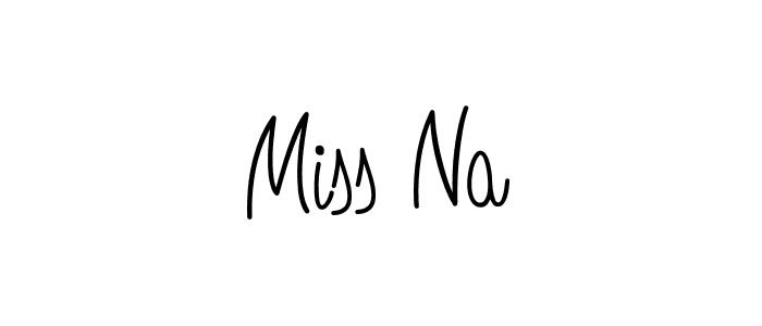 Use a signature maker to create a handwritten signature online. With this signature software, you can design (Angelique-Rose-font-FFP) your own signature for name Miss Na. Miss Na signature style 5 images and pictures png