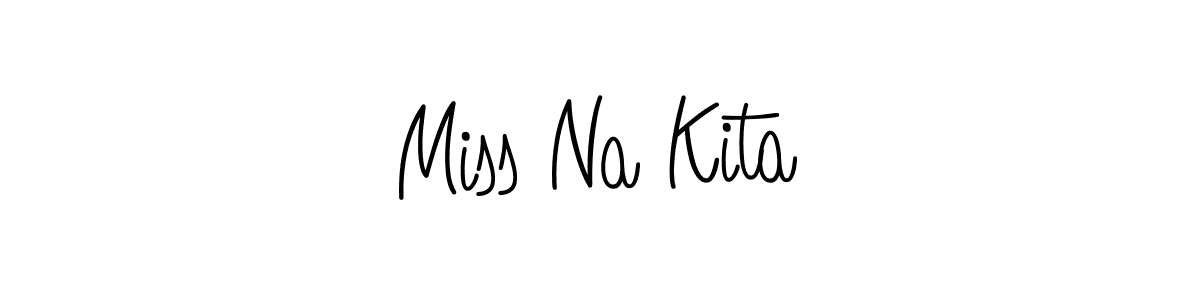 Also You can easily find your signature by using the search form. We will create Miss Na Kita name handwritten signature images for you free of cost using Angelique-Rose-font-FFP sign style. Miss Na Kita signature style 5 images and pictures png