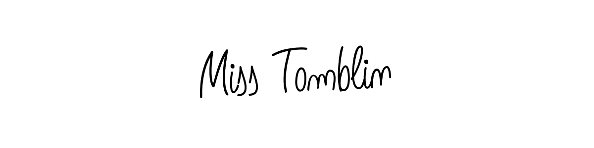 Create a beautiful signature design for name Miss Tomblin. With this signature (Angelique-Rose-font-FFP) fonts, you can make a handwritten signature for free. Miss Tomblin signature style 5 images and pictures png