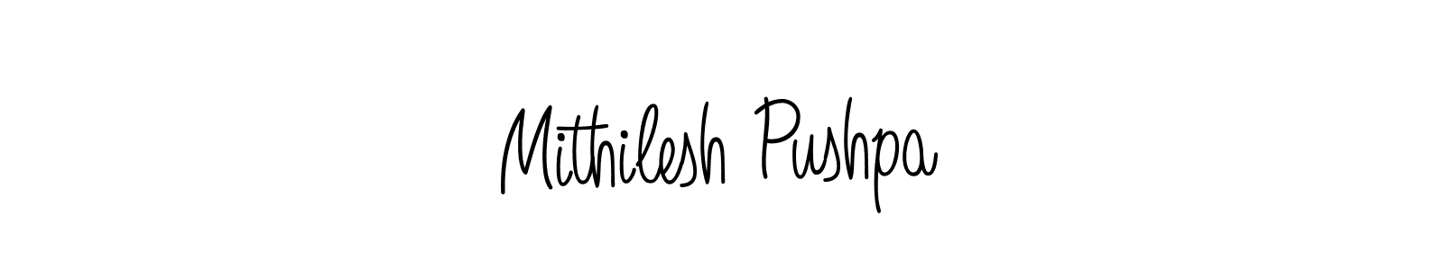 How to make Mithilesh Pushpa signature? Angelique-Rose-font-FFP is a professional autograph style. Create handwritten signature for Mithilesh Pushpa name. Mithilesh Pushpa signature style 5 images and pictures png