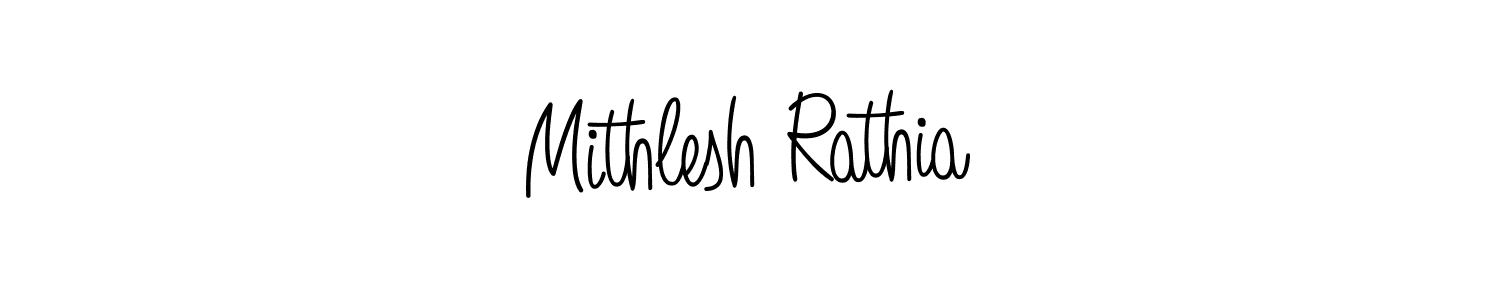 Make a short Mithlesh Rathia signature style. Manage your documents anywhere anytime using Angelique-Rose-font-FFP. Create and add eSignatures, submit forms, share and send files easily. Mithlesh Rathia signature style 5 images and pictures png