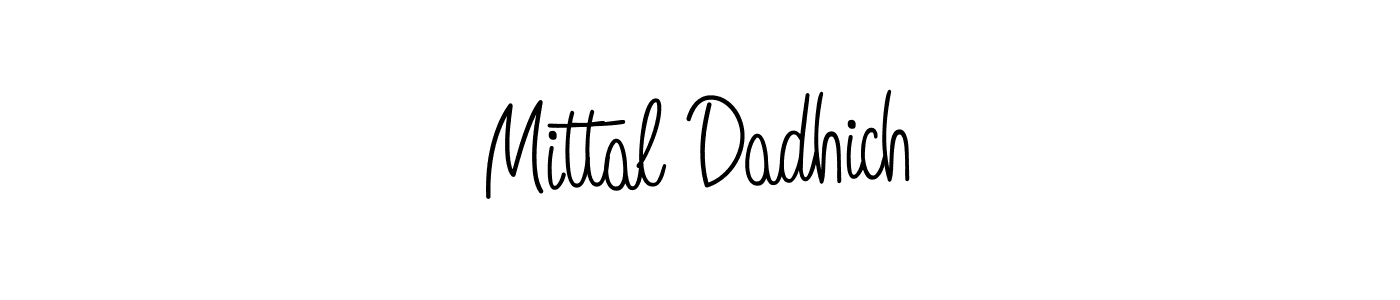 Use a signature maker to create a handwritten signature online. With this signature software, you can design (Angelique-Rose-font-FFP) your own signature for name Mittal Dadhich. Mittal Dadhich signature style 5 images and pictures png