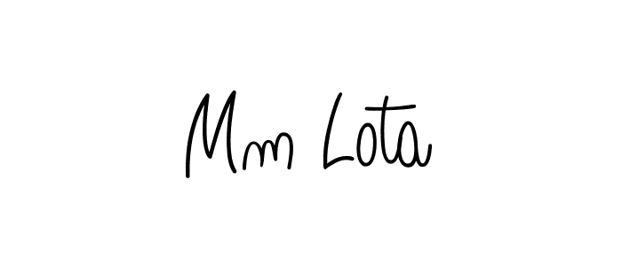 Make a beautiful signature design for name Mm Lota. With this signature (Angelique-Rose-font-FFP) style, you can create a handwritten signature for free. Mm Lota signature style 5 images and pictures png