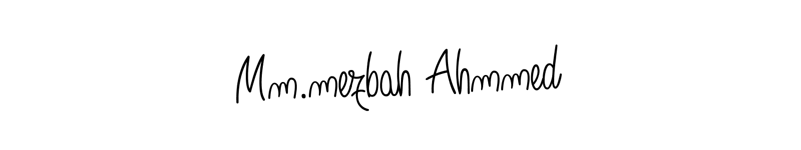 Use a signature maker to create a handwritten signature online. With this signature software, you can design (Angelique-Rose-font-FFP) your own signature for name Mm.mezbah Ahmmed. Mm.mezbah Ahmmed signature style 5 images and pictures png