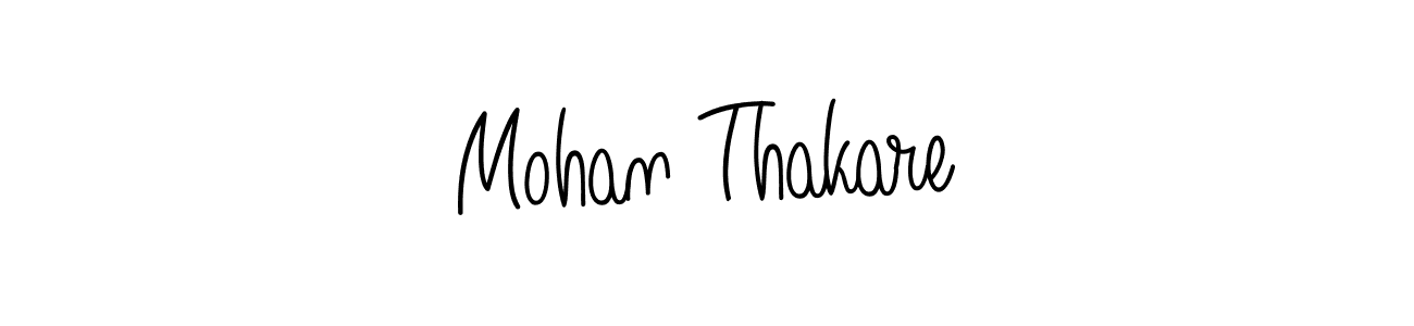 Create a beautiful signature design for name Mohan Thakare. With this signature (Angelique-Rose-font-FFP) fonts, you can make a handwritten signature for free. Mohan Thakare signature style 5 images and pictures png