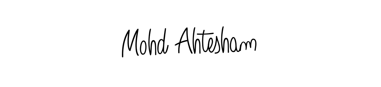 How to make Mohd Ahtesham signature? Angelique-Rose-font-FFP is a professional autograph style. Create handwritten signature for Mohd Ahtesham name. Mohd Ahtesham signature style 5 images and pictures png