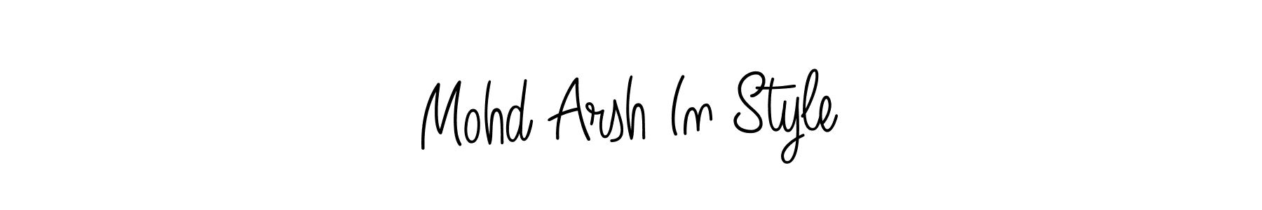 Also we have Mohd Arsh In Style name is the best signature style. Create professional handwritten signature collection using Angelique-Rose-font-FFP autograph style. Mohd Arsh In Style signature style 5 images and pictures png