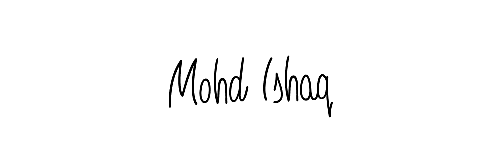Make a beautiful signature design for name Mohd Ishaq. With this signature (Angelique-Rose-font-FFP) style, you can create a handwritten signature for free. Mohd Ishaq signature style 5 images and pictures png