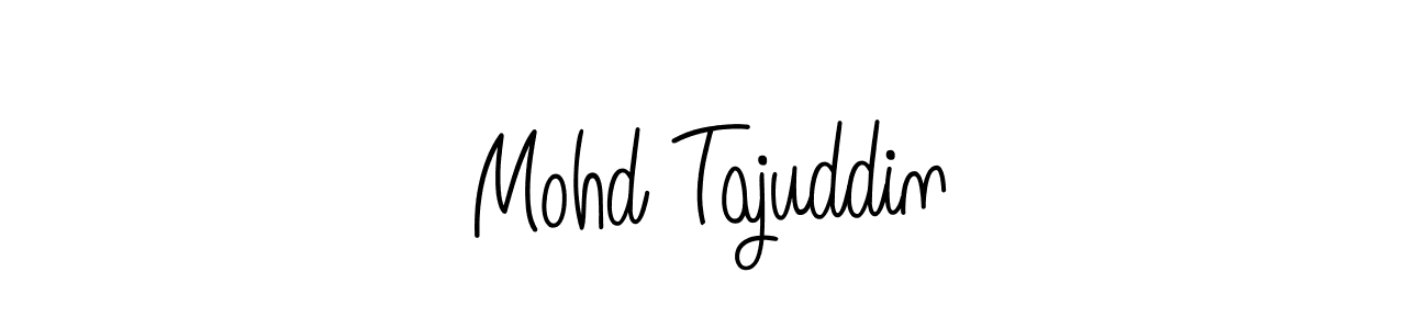 Make a beautiful signature design for name Mohd Tajuddin. Use this online signature maker to create a handwritten signature for free. Mohd Tajuddin signature style 5 images and pictures png