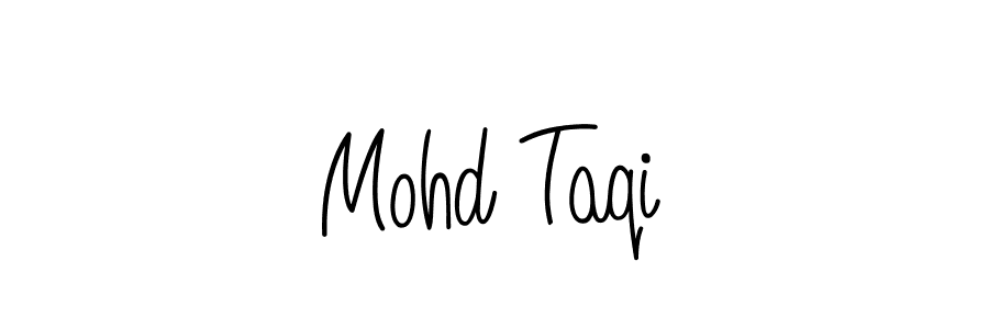 You should practise on your own different ways (Angelique-Rose-font-FFP) to write your name (Mohd Taqi) in signature. don't let someone else do it for you. Mohd Taqi signature style 5 images and pictures png