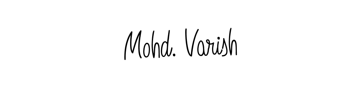Design your own signature with our free online signature maker. With this signature software, you can create a handwritten (Angelique-Rose-font-FFP) signature for name Mohd. Varish. Mohd. Varish signature style 5 images and pictures png