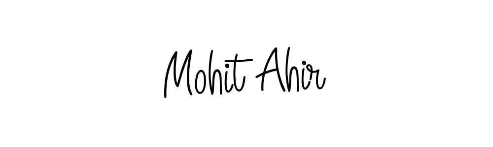 How to make Mohit Ahir name signature. Use Angelique-Rose-font-FFP style for creating short signs online. This is the latest handwritten sign. Mohit Ahir signature style 5 images and pictures png