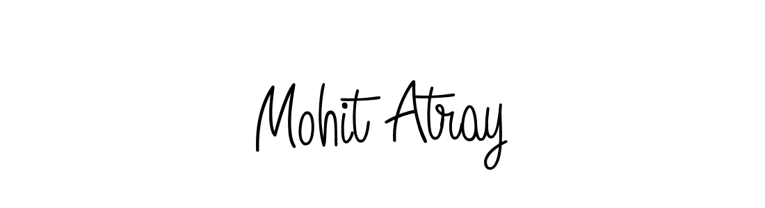 Also we have Mohit Atray name is the best signature style. Create professional handwritten signature collection using Angelique-Rose-font-FFP autograph style. Mohit Atray signature style 5 images and pictures png