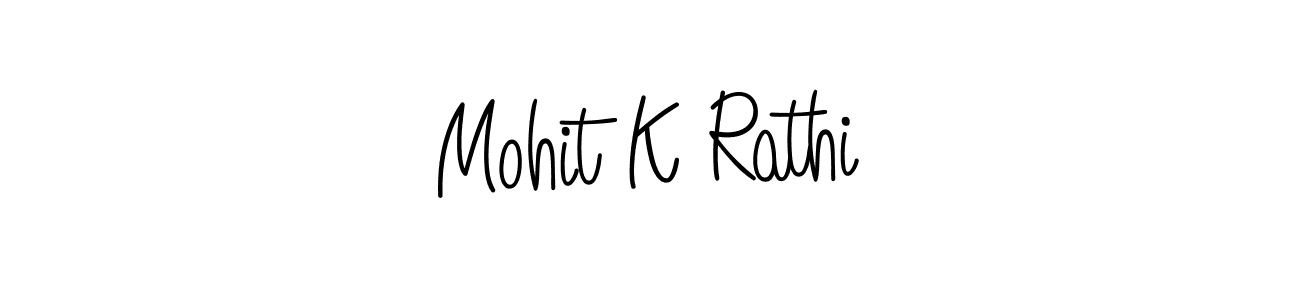 Make a beautiful signature design for name Mohit K Rathi. With this signature (Angelique-Rose-font-FFP) style, you can create a handwritten signature for free. Mohit K Rathi signature style 5 images and pictures png