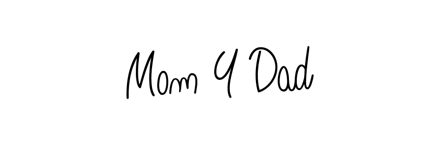 Mom Y Dad stylish signature style. Best Handwritten Sign (Angelique-Rose-font-FFP) for my name. Handwritten Signature Collection Ideas for my name Mom Y Dad. Mom Y Dad signature style 5 images and pictures png