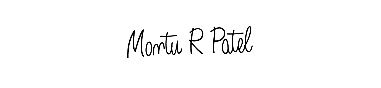Make a beautiful signature design for name Montu R Patel. With this signature (Angelique-Rose-font-FFP) style, you can create a handwritten signature for free. Montu R Patel signature style 5 images and pictures png