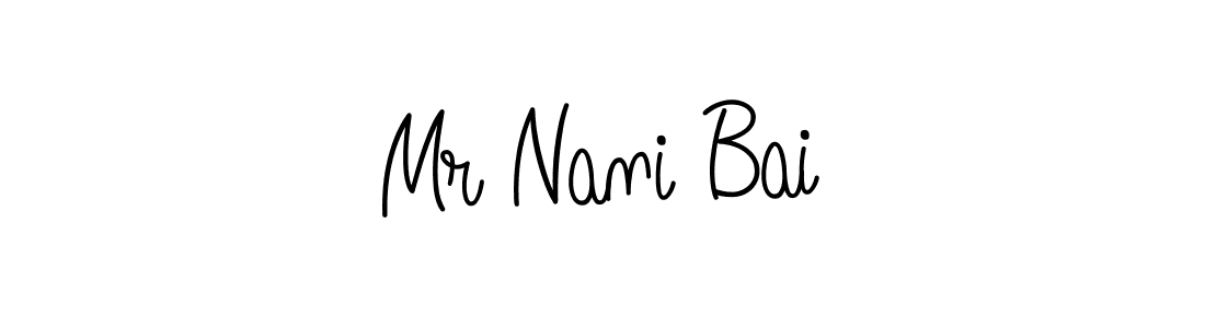 Use a signature maker to create a handwritten signature online. With this signature software, you can design (Angelique-Rose-font-FFP) your own signature for name Mr Nani Bai. Mr Nani Bai signature style 5 images and pictures png