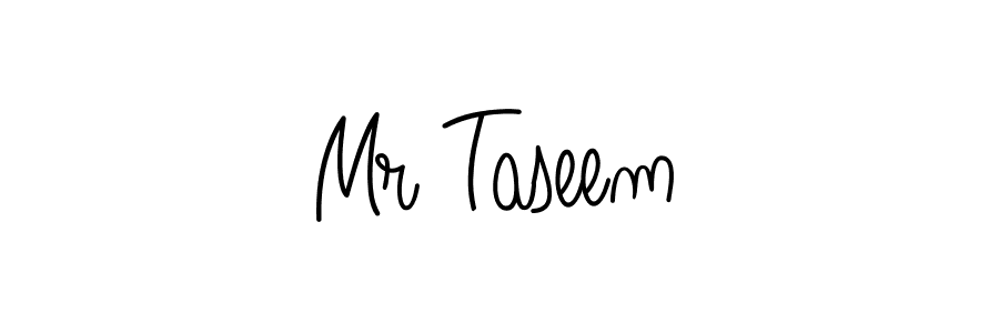Create a beautiful signature design for name Mr Taseem. With this signature (Angelique-Rose-font-FFP) fonts, you can make a handwritten signature for free. Mr Taseem signature style 5 images and pictures png