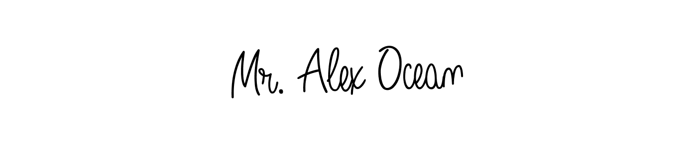 Create a beautiful signature design for name Mr. Alex Ocean. With this signature (Angelique-Rose-font-FFP) fonts, you can make a handwritten signature for free. Mr. Alex Ocean signature style 5 images and pictures png