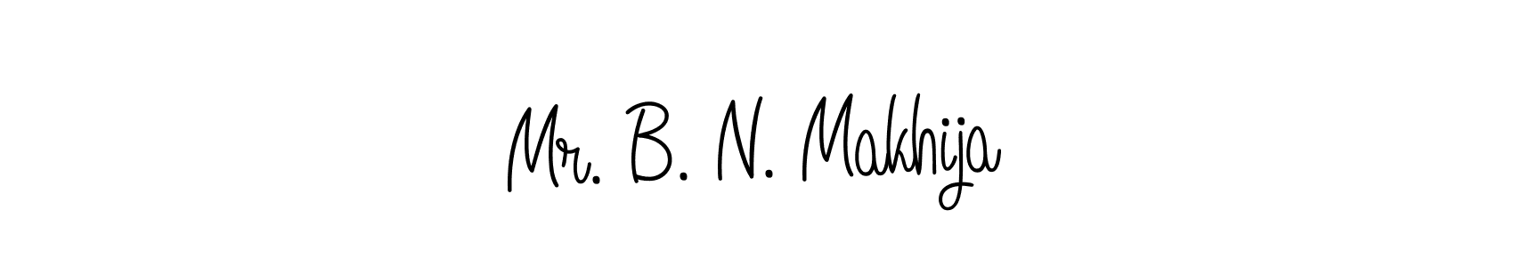 Use a signature maker to create a handwritten signature online. With this signature software, you can design (Angelique-Rose-font-FFP) your own signature for name Mr. B. N. Makhija. Mr. B. N. Makhija signature style 5 images and pictures png