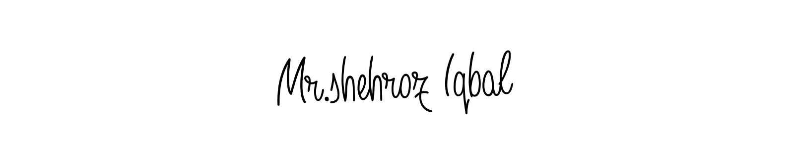 How to make Mr.shehroz Iqbal name signature. Use Angelique-Rose-font-FFP style for creating short signs online. This is the latest handwritten sign. Mr.shehroz Iqbal signature style 5 images and pictures png