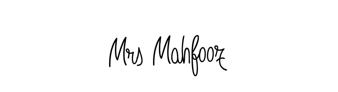 Use a signature maker to create a handwritten signature online. With this signature software, you can design (Angelique-Rose-font-FFP) your own signature for name Mrs Mahfooz. Mrs Mahfooz signature style 5 images and pictures png