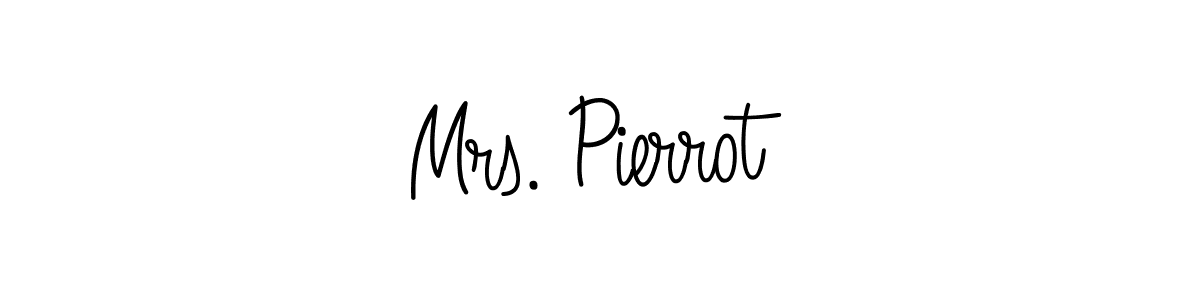 You should practise on your own different ways (Angelique-Rose-font-FFP) to write your name (Mrs. Pierrot) in signature. don't let someone else do it for you. Mrs. Pierrot signature style 5 images and pictures png