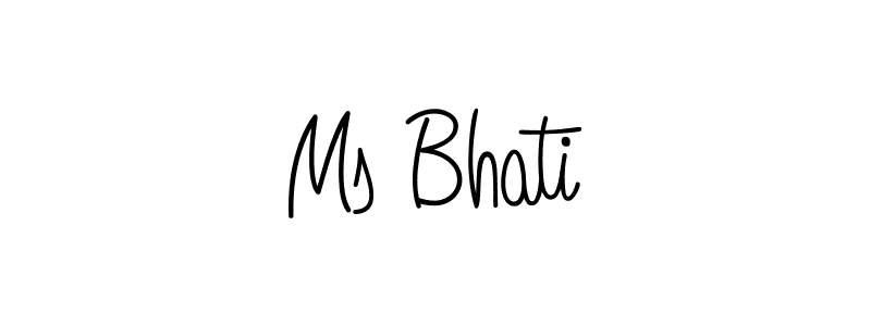 Make a short Ms Bhati signature style. Manage your documents anywhere anytime using Angelique-Rose-font-FFP. Create and add eSignatures, submit forms, share and send files easily. Ms Bhati signature style 5 images and pictures png