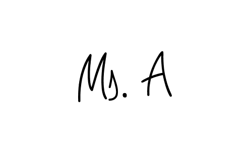 Also You can easily find your signature by using the search form. We will create Ms. A name handwritten signature images for you free of cost using Angelique-Rose-font-FFP sign style. Ms. A signature style 5 images and pictures png