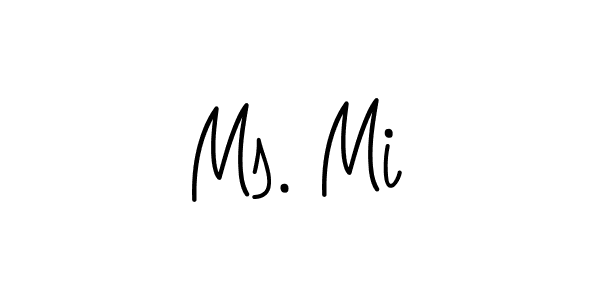 You should practise on your own different ways (Angelique-Rose-font-FFP) to write your name (Ms. Mi) in signature. don't let someone else do it for you. Ms. Mi signature style 5 images and pictures png