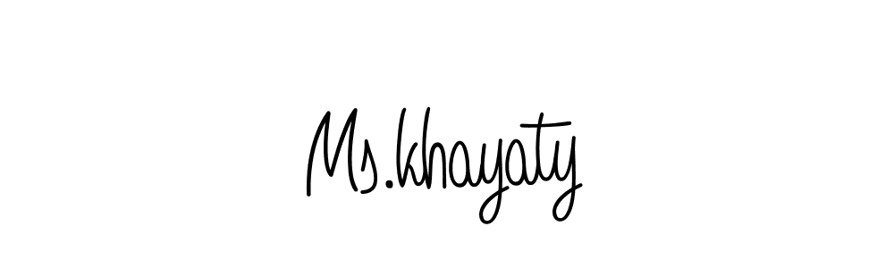 Create a beautiful signature design for name Ms.khayaty. With this signature (Angelique-Rose-font-FFP) fonts, you can make a handwritten signature for free. Ms.khayaty signature style 5 images and pictures png