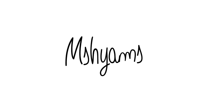 You should practise on your own different ways (Angelique-Rose-font-FFP) to write your name (Mshyams) in signature. don't let someone else do it for you. Mshyams signature style 5 images and pictures png