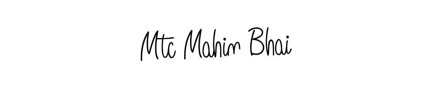 How to make Mtc Mahin Bhai name signature. Use Angelique-Rose-font-FFP style for creating short signs online. This is the latest handwritten sign. Mtc Mahin Bhai signature style 5 images and pictures png