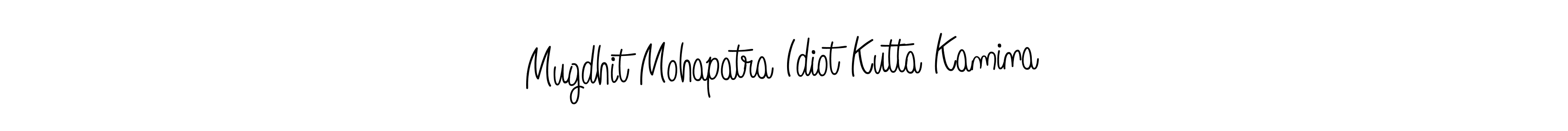 How to make Mugdhit Mohapatra Idiot Kutta Kamina signature? Angelique-Rose-font-FFP is a professional autograph style. Create handwritten signature for Mugdhit Mohapatra Idiot Kutta Kamina name. Mugdhit Mohapatra Idiot Kutta Kamina signature style 5 images and pictures png