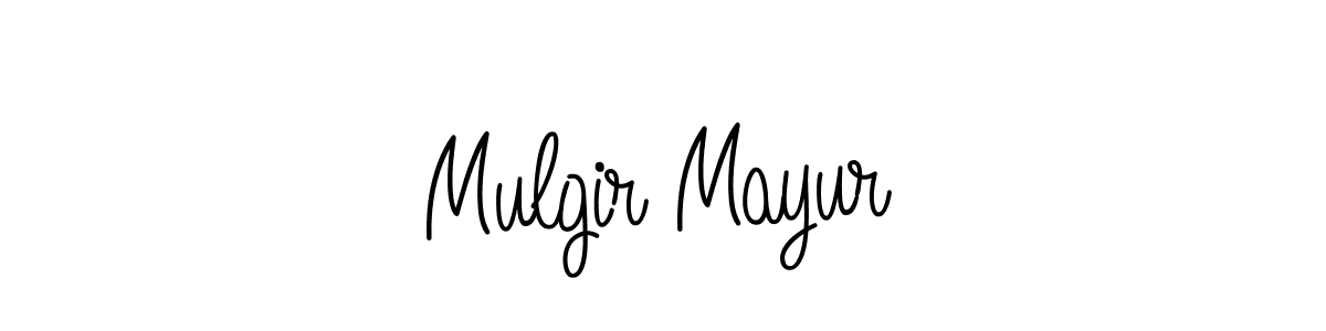 Best and Professional Signature Style for Mulgir Mayur. Angelique-Rose-font-FFP Best Signature Style Collection. Mulgir Mayur signature style 5 images and pictures png