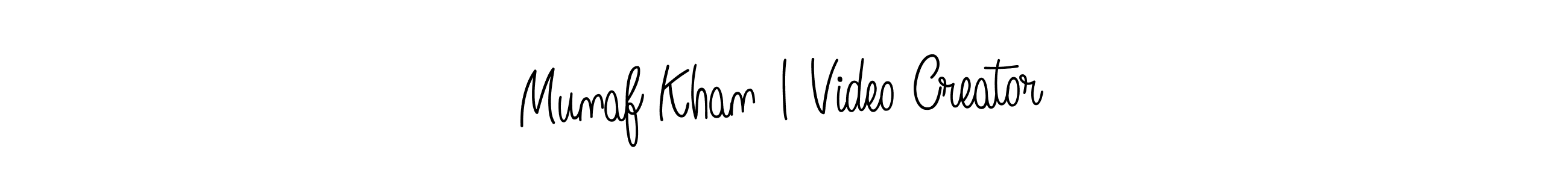 Make a beautiful signature design for name Munaf Khan | Video Creator. With this signature (Angelique-Rose-font-FFP) style, you can create a handwritten signature for free. Munaf Khan | Video Creator signature style 5 images and pictures png