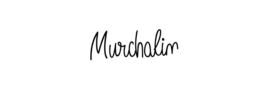 Make a beautiful signature design for name Murchalin. With this signature (Angelique-Rose-font-FFP) style, you can create a handwritten signature for free. Murchalin signature style 5 images and pictures png