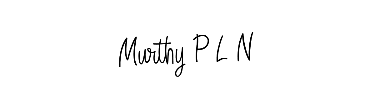 Murthy P L N stylish signature style. Best Handwritten Sign (Angelique-Rose-font-FFP) for my name. Handwritten Signature Collection Ideas for my name Murthy P L N. Murthy P L N signature style 5 images and pictures png