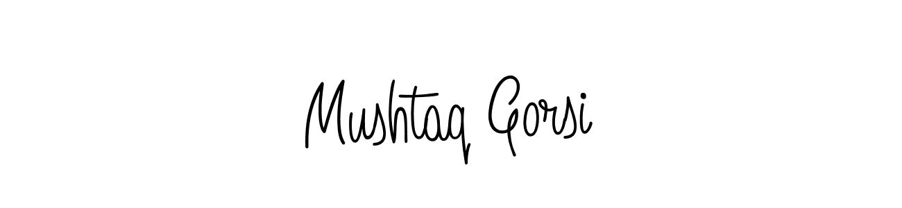 Use a signature maker to create a handwritten signature online. With this signature software, you can design (Angelique-Rose-font-FFP) your own signature for name Mushtaq Gorsi. Mushtaq Gorsi signature style 5 images and pictures png
