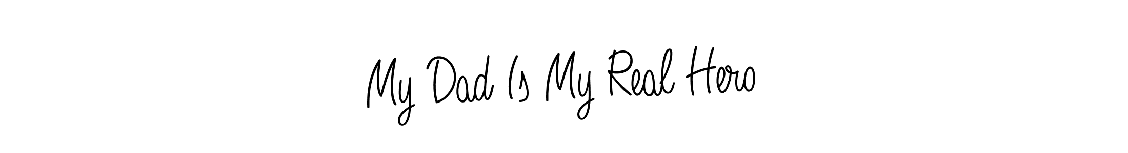 Angelique-Rose-font-FFP is a professional signature style that is perfect for those who want to add a touch of class to their signature. It is also a great choice for those who want to make their signature more unique. Get My Dad Is My Real Hero name to fancy signature for free. My Dad Is My Real Hero signature style 5 images and pictures png