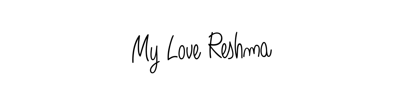 Design your own signature with our free online signature maker. With this signature software, you can create a handwritten (Angelique-Rose-font-FFP) signature for name My Love Reshma. My Love Reshma signature style 5 images and pictures png