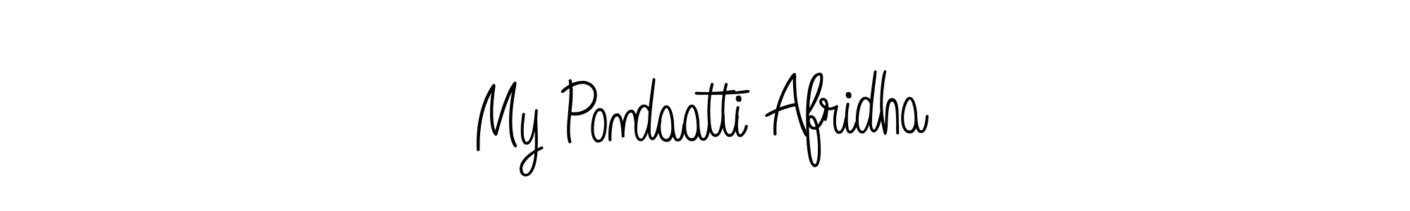 if you are searching for the best signature style for your name My Pondaatti Afridha. so please give up your signature search. here we have designed multiple signature styles  using Angelique-Rose-font-FFP. My Pondaatti Afridha signature style 5 images and pictures png