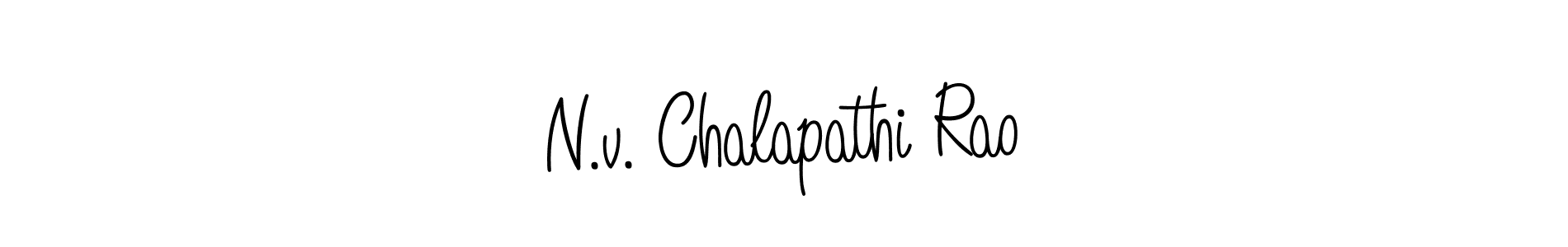 Create a beautiful signature design for name N.v. Chalapathi Rao. With this signature (Angelique-Rose-font-FFP) fonts, you can make a handwritten signature for free. N.v. Chalapathi Rao signature style 5 images and pictures png