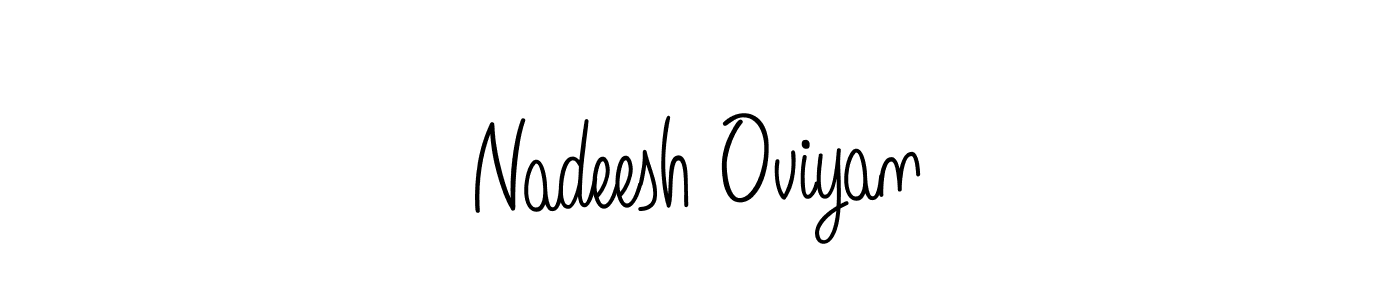 How to make Nadeesh Oviyan name signature. Use Angelique-Rose-font-FFP style for creating short signs online. This is the latest handwritten sign. Nadeesh Oviyan signature style 5 images and pictures png