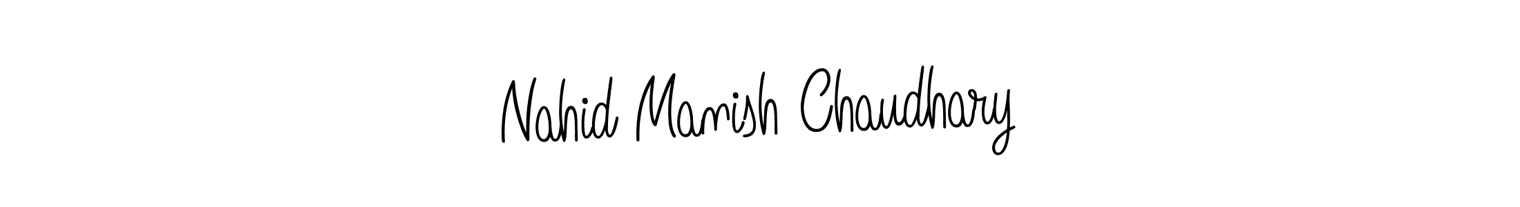 How to make Nahid Manish Chaudhary signature? Angelique-Rose-font-FFP is a professional autograph style. Create handwritten signature for Nahid Manish Chaudhary name. Nahid Manish Chaudhary signature style 5 images and pictures png