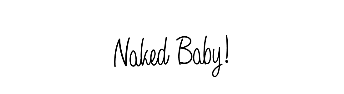 This is the best signature style for the Naked Baby! name. Also you like these signature font (Angelique-Rose-font-FFP). Mix name signature. Naked Baby! signature style 5 images and pictures png