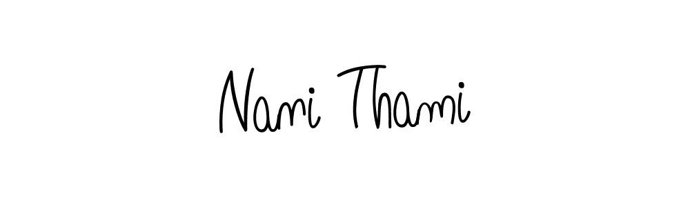 Angelique-Rose-font-FFP is a professional signature style that is perfect for those who want to add a touch of class to their signature. It is also a great choice for those who want to make their signature more unique. Get Nani Thami name to fancy signature for free. Nani Thami signature style 5 images and pictures png